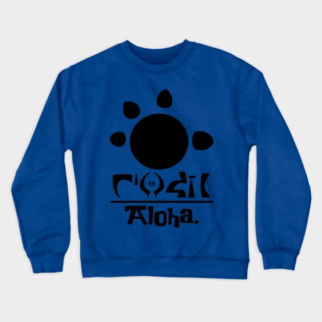 Aloha from Space Crewneck Sweatshirt by MetalreduX